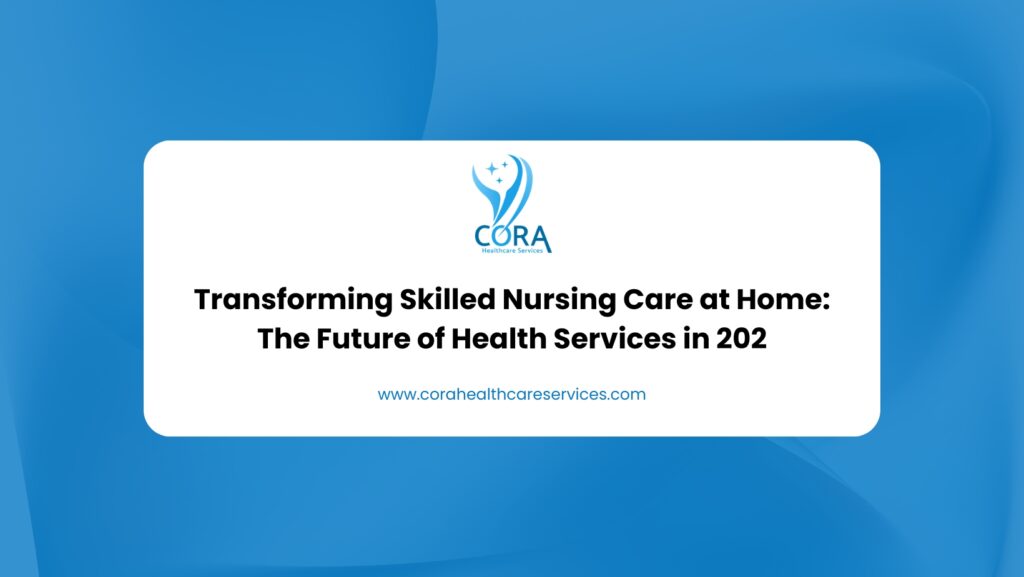 Skilled Nursing Care